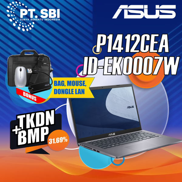 NOTEBOOK ASUS P1412CEA_ID-EK0007W (TKDN + BMP = 31.69%)