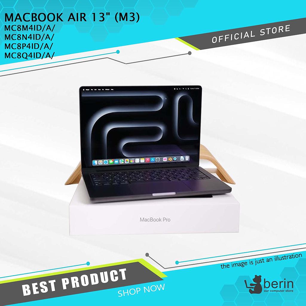 MACBOOK AIR 13&quot; (M3)  MC8M4ID/A/ MC8N4ID/A/ MC8P4ID/A/ MC8Q4ID/A/ NON TKDN