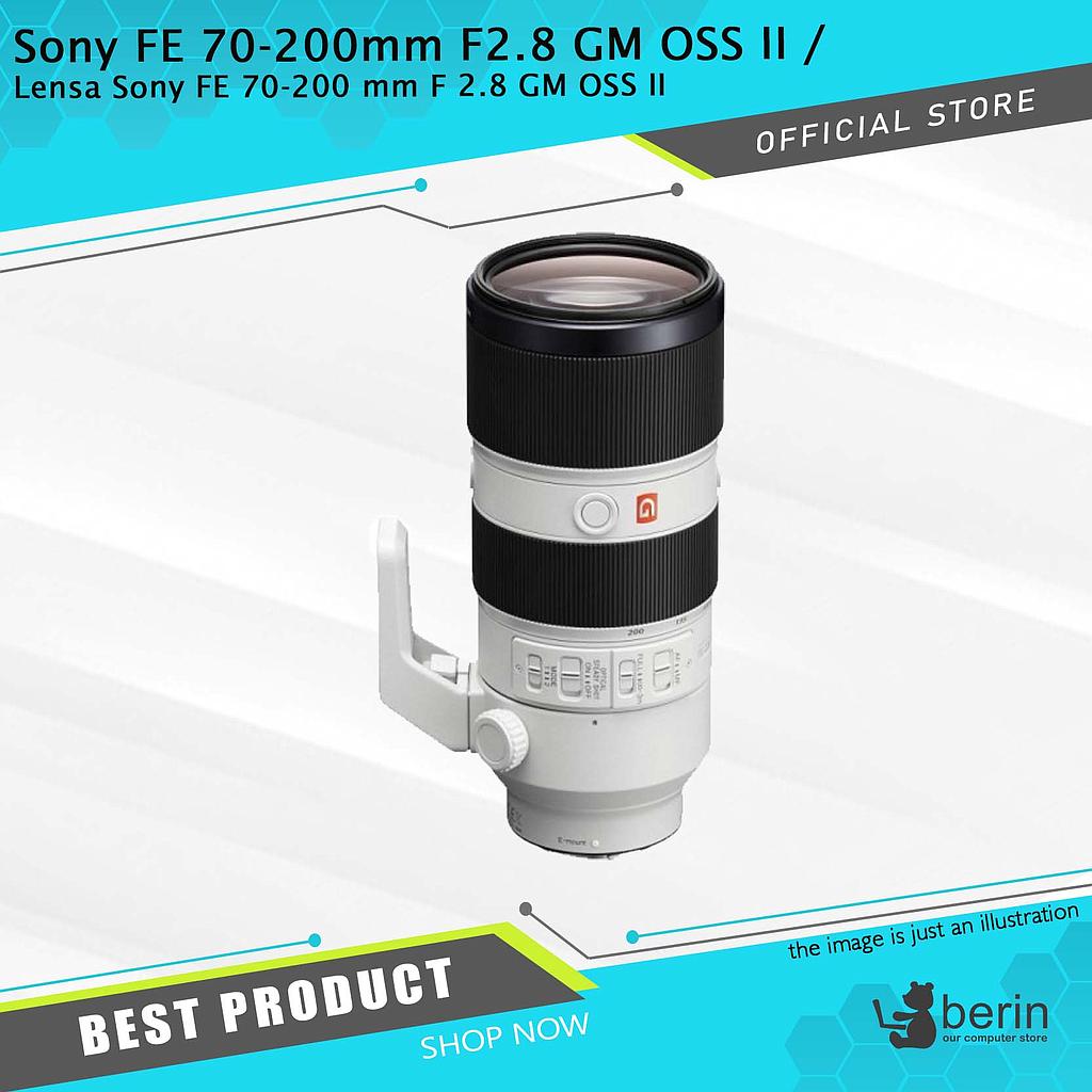 Sony FE 70-200mm F2.8 GM OSS II / Lensa Sony FE 70-200 mm F 2.8 GM OSS II
