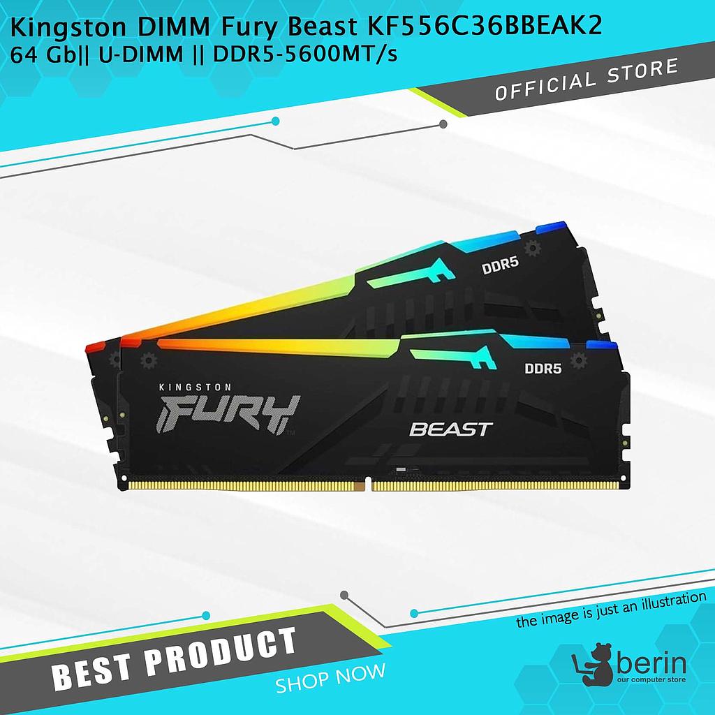 Kingston DIMM Fury Beast KF556C36BBEAK2-64 || U-DIMM || DDR5-5600MT/s